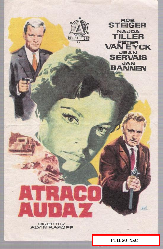 Atraco Audaz. Sencillo de Delta Films. Cine Teatro Carmen-Palamós 1962