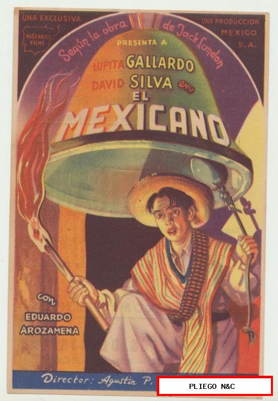 El Mexicano. Sencillo de Hispartis Films. Cinema Rialto-Castellón 1946