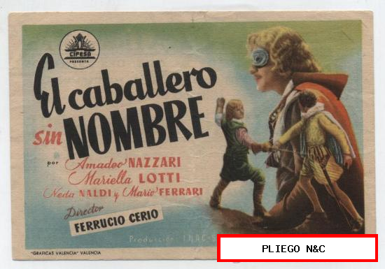 El Caballero sin nombre. Sencillo de Cifesa. Cinema Alhambra-Zaragoza 1947