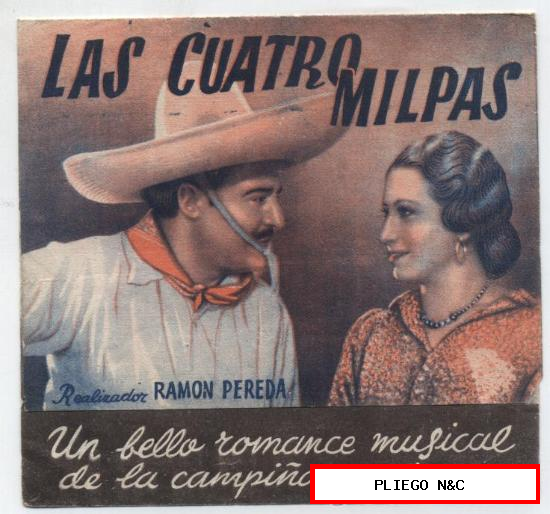 Las cuatro Milpas. Doble de Ballesteros. Cine Imperio-Santa María de Cayón 1945
