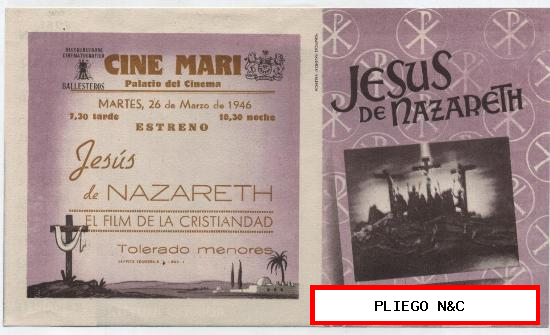 Jesús de Nazareth. Doble de Ballesteros. Cine Mari-León 1946
