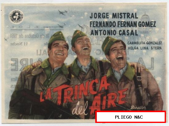 La Trinca del Aire. Sencillo grande de Suevia Films. Teatro Emperador-León 1951