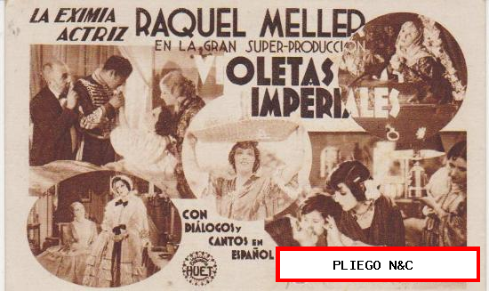 Violetas Imperiales. Programa tarjeta de Huet. Raquel Meller. Metropol Cinema-Vilassar 1933