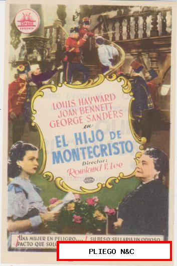 El Hijo de Montecristo. Sencillo de Cifesa. Cine Mari-León 1952. ¡IMPECABLE!