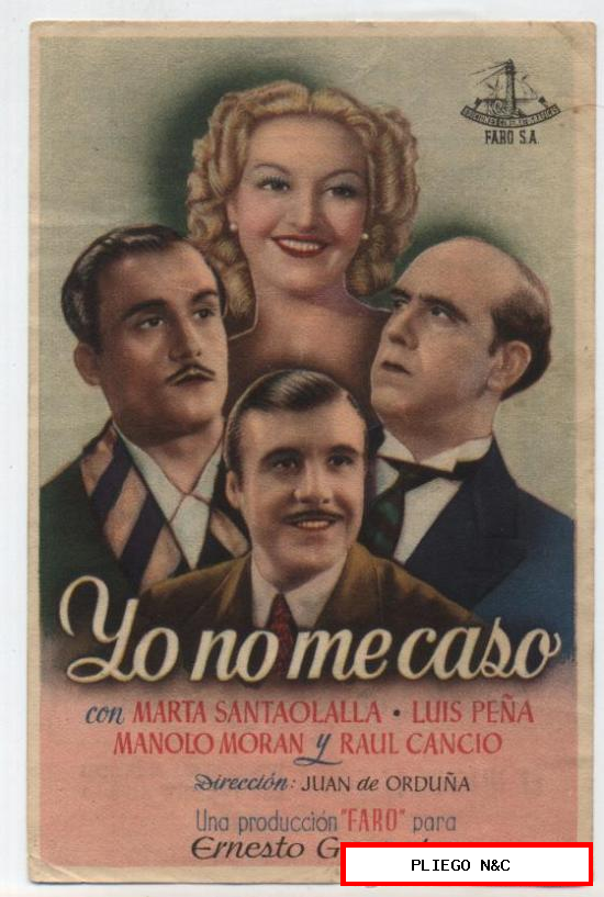 Yo no me caso. Sencillo de Faro. Cine Español-Andújar 1945