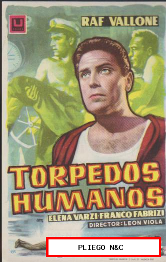 Torpedos Humanos. Sencillo de U Films. Teatro Principal-León 1960. ¡IMPECABLE!