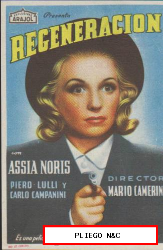 Regeneración. Sencillo de Arajol. Cine Mari-León 1949. ¡IMPECABLE!