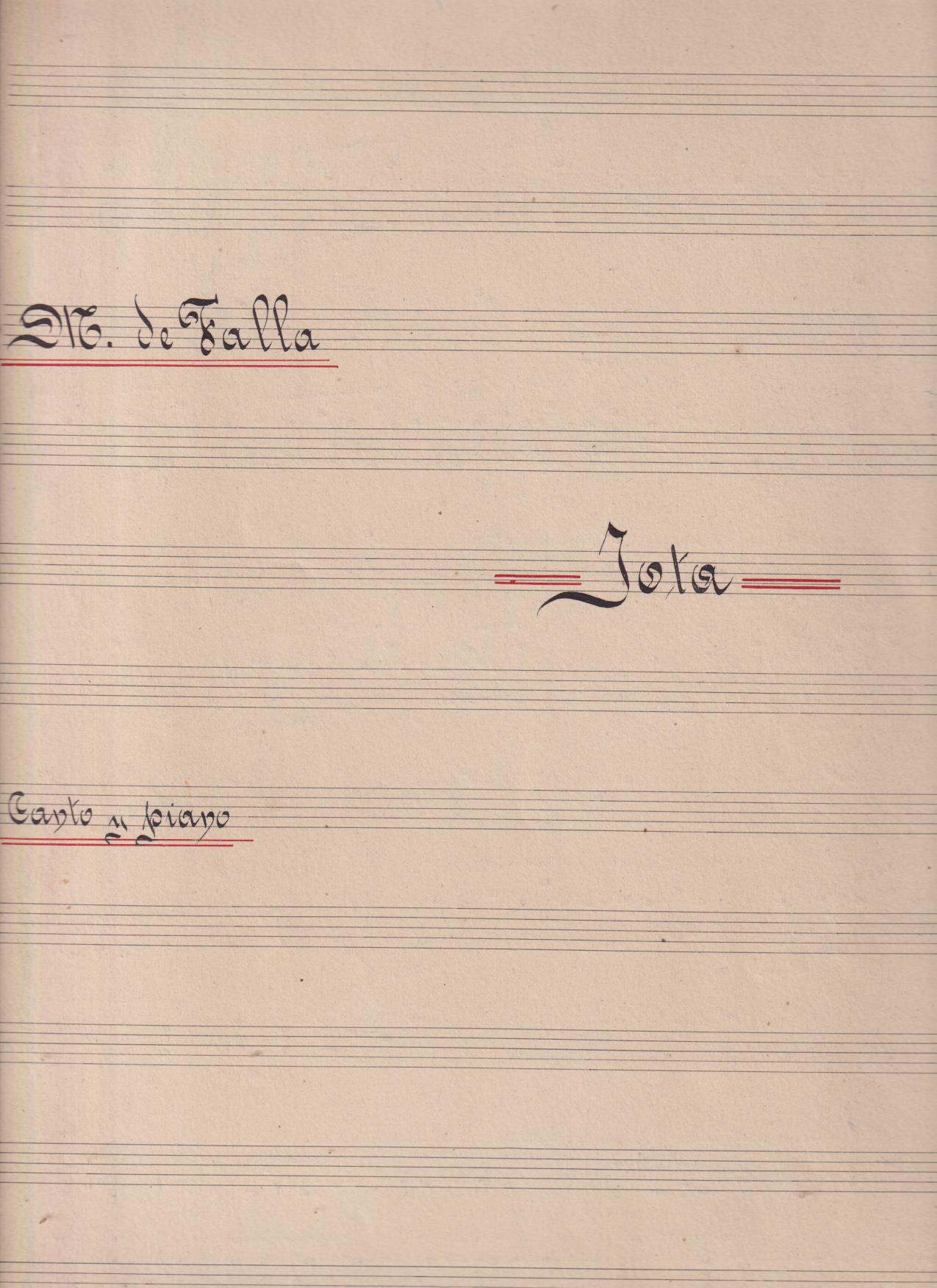 Manuel de Falla. Jota, Canto y piano. Partitura manuscrita (7 páginas) 36x26