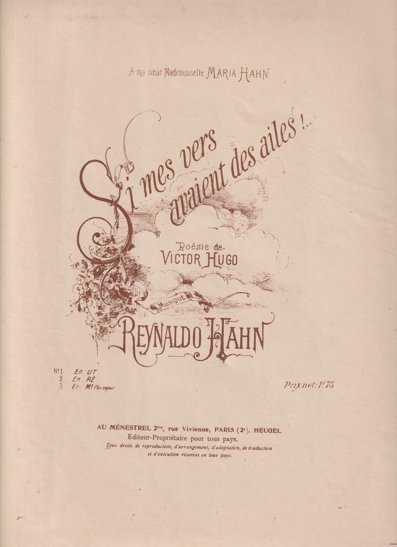 Si mes vers avaientdes ailes! Poesie de Víctor Hugo. Musique de Reynaldo Hahn (35x27) 3 hojas